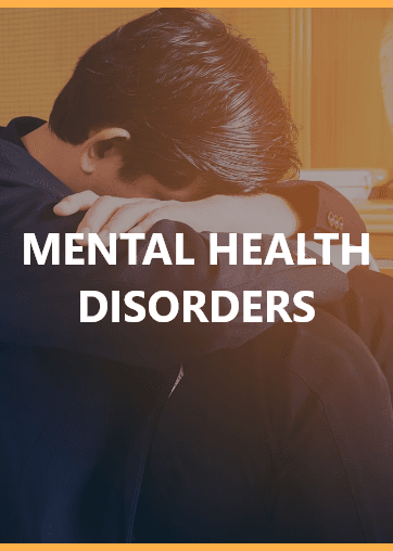 Mental Health Disorders